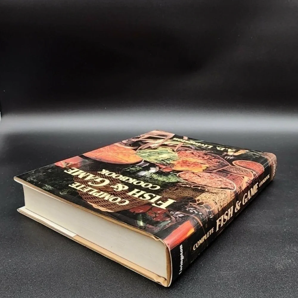 Complete Fish & Game‎ Cookbook Hardcover New Old Stock Livingston 1996 Revised